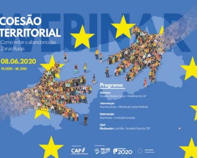 Webinar sobre “Coesão Territorial - Como evitar o abandono das Zonas Rurais” - 8 de junho